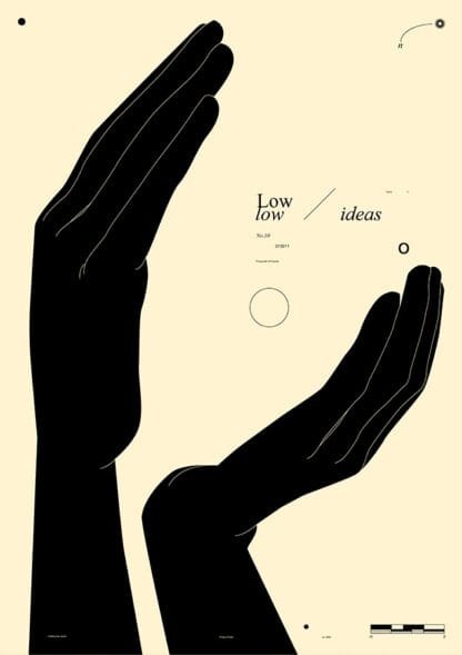 Hands* Low ideas